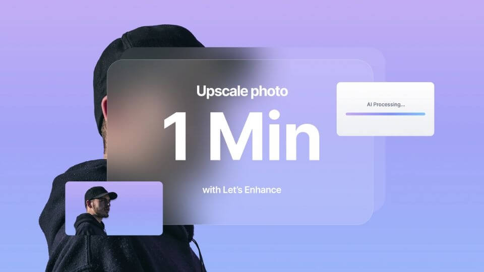 Let’s Enhance